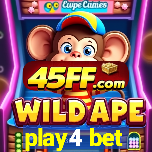 play4 bet